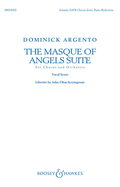 The Masque of Angels Suite: For Chorus and Orchestra Vocal Score