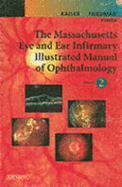 The Massachusetts Eye and Ear Infirmary Illustrated Manual of Ophthalmology Book and PDA Package - Kaiser, Peter K, MD, and Friedman, Neil J, MD, and Pineda II, Roberto, MD