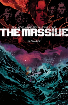 The Massive Volume 5: Ragnarok - Wood, Brian