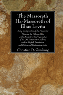 The Massoreth Ha-Massoreth of Elias Levita