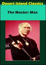 The Master: Max - Robert Clouse