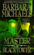 The Master of Blacktower - Michaels, Barbara