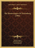 The Mastersingers of Nuremberg (1904)