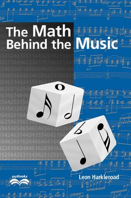 The Math Behind the Music with CD-ROM - Harkleroad, Leon