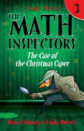 The Math Inspectors 3: The Case of the Christmas Caper