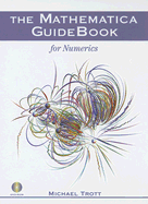 The Mathematica Guidebook for Numerics