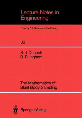 The Mathematics of Blunt Body Sampling - Dunnett, Sarah J, and Ingham, Derek B