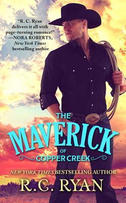 The Maverick of Copper Creek - Ryan, R C