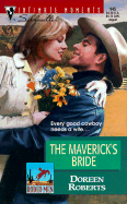 The Maverick's Bride: Rodeo Man