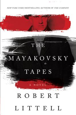 The Mayakovsky Tapes - Littell, Robert