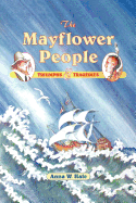 The Mayflower People: Triumphs & Tragedies