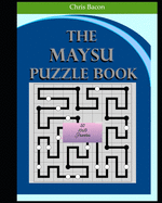 The Maysu Puzzle Book: 50 10x10 puzzles