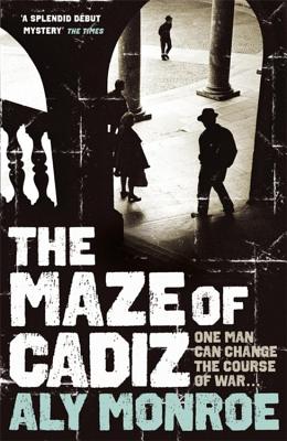 The Maze of Cadiz - Monroe, Aly