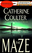 The Maze - Coulter, Catherine, and Ericksen, Susan (Read by)