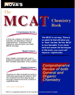 The MCAT Chemistry Book: A Comprehensive Review of General Chemistry and Organic Chemistry for the Medical College Admission Test