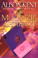 The McKenzie Artifact