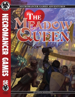 The Meadow Queen 5e - Whitesitt, Jason, and Frog God Games