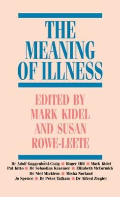 The Meaning of Illness - Auge, Marc, and Herzlich, Claudine, Professor