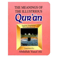 The Meanings of the Illustrious Qur'an