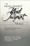 The Measurement of Moral Judgment: Volume 1 - Colby, Anne, and Kohlberg, Lawrence, Professor, and Abrahami, Anat