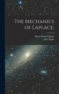 The Mechanics of Laplace;