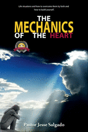 The Mechanics of the Heart