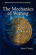 The Mechanics of Writing