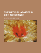 The Medical Adviser in Life Assurance