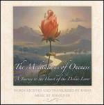 The Meditations Of Oneness: A Journey To The Heart Of The Divine Lover