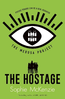 The Medusa Project: The Hostage - McKenzie, Sophie