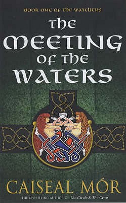 The Meeting of the Waters - Mor, Caiseal