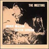 The Meeting - Jackie McLean with Dexter Gordon