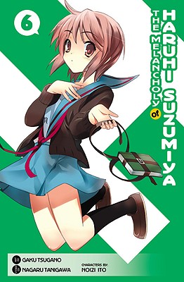The Melancholy of Haruhi Suzumiya, Vol. 6 (Manga) - Ito, Noizi, and Tanigawa, Nagaru, and Tsugano, Gaku (Artist)