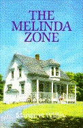 The Melinda Zone - Willey, Margaret