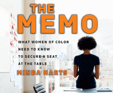 The Memo: What Women of Color Need to Know to Secure a Seat at the Table