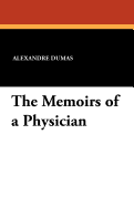 The Memoirs of a Physician
