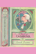 The Memoirs of Casanova: Spanish Passions