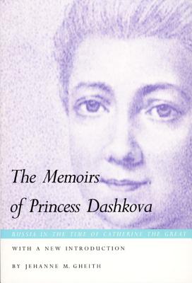 The Memoirs of Princess Dashkova - Dashkova, Ekaterina Romanovna