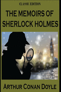 The Memoirs of Sherlock Holmes: With original illustrations