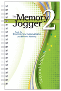 The Memory Jogger 2: Tools for Continuous Improvement and Effective Planning
