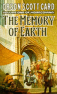 The Memory of Earth - Card, Orson Scott
