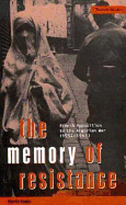 The Memory of Resistance: French Opposition to the Algerian War (1954-1962)