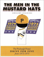 The Men in the Mustard Hats