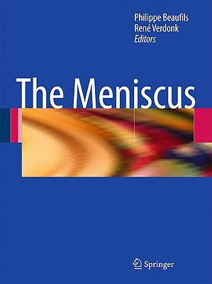 The Meniscus - Beaufils, Philippe (Editor), and Verdonk, Ren (Editor)