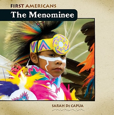 The Menominee - De Capua, Sarah