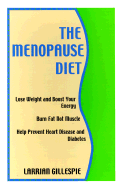 The Menopause Diet - Gillespie, Larrian