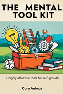 The Mental Toolkit: A Personal Growth Essay