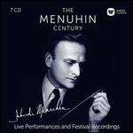 The Menuhin Century: Live Performances and Festival Recordings