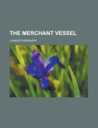 The Merchant Vessel