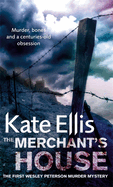 The Merchant's House: The Wesley Peterson Series, Book 1